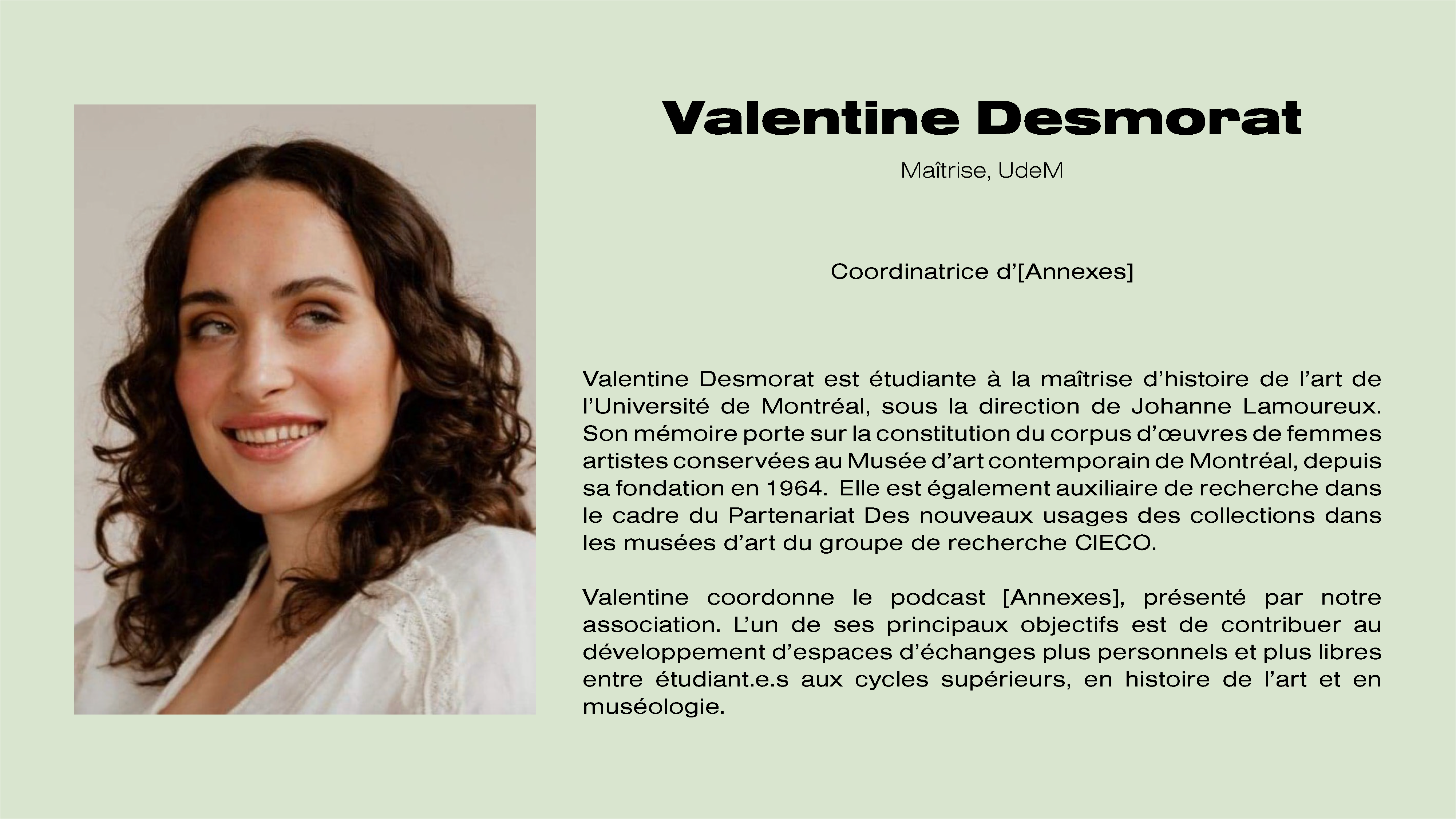 Valentine Desmorat, responsable de notre podcast